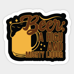 High and Mighty Liquor Sticker